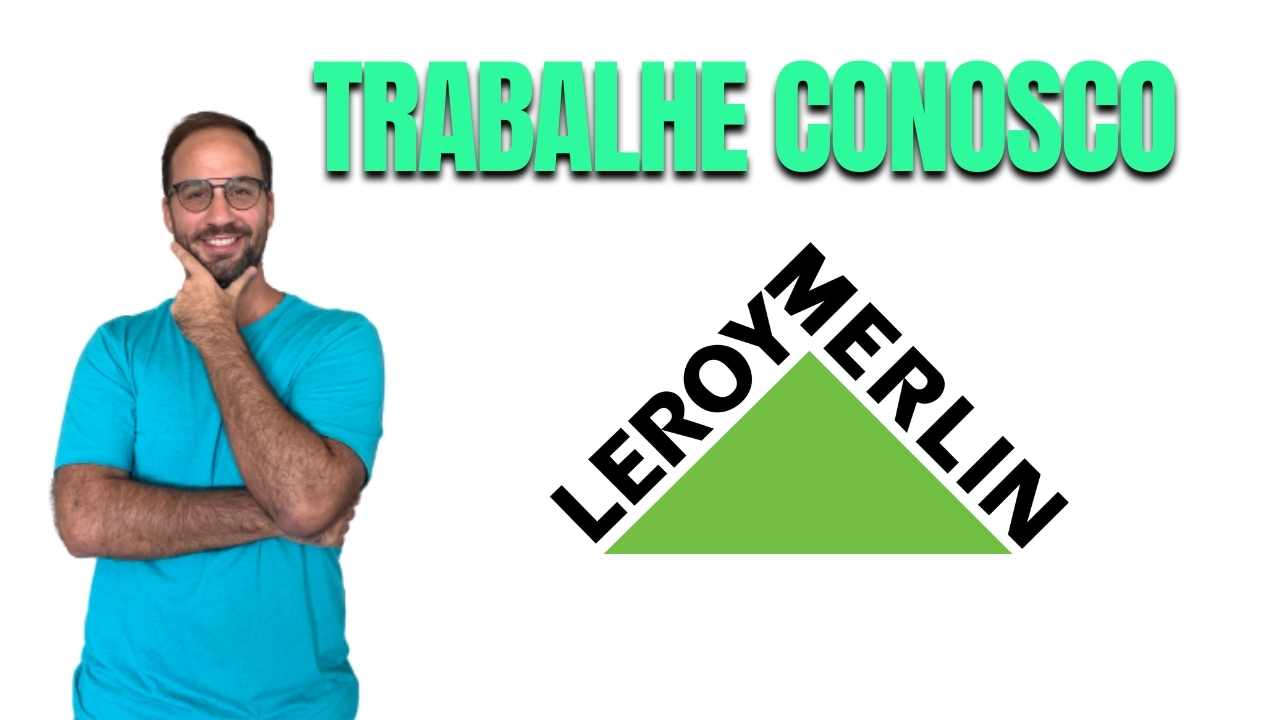Trabalhe Conosco Leroy Merlin